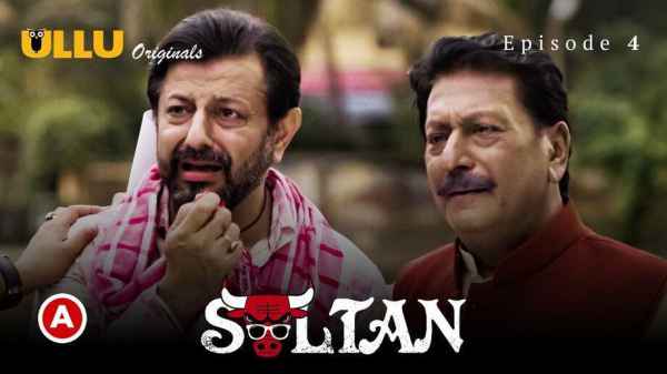 Sultan Part 2 – EP04 2022 Hindi Porn Web Series – Ullu HD